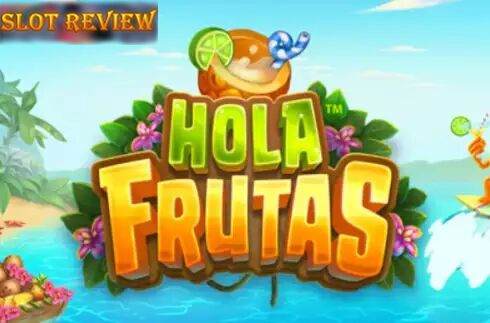 Hola Frutas slot